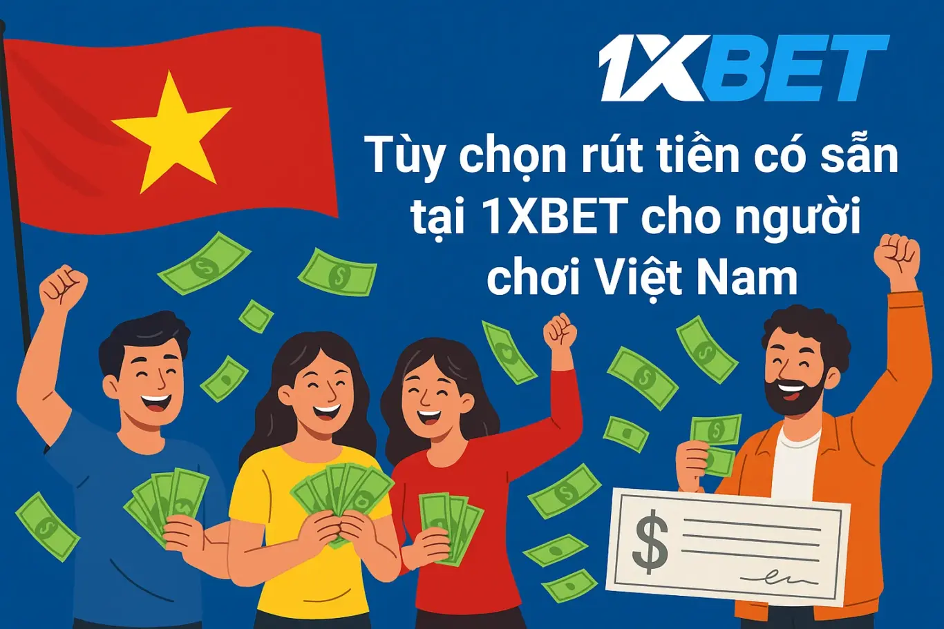  Withdrawal options available at 1XBET for Vietnamese players